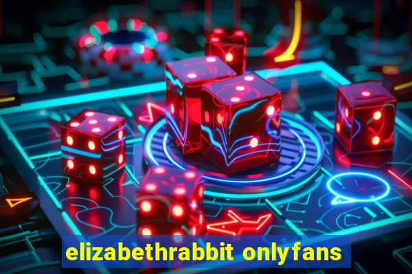 elizabethrabbit onlyfans